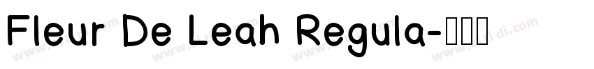Fleur De Leah Regula字体转换